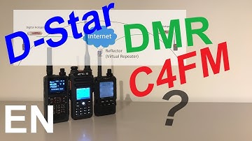 D-Star, DMR, C4FM, explained with their different reflectors