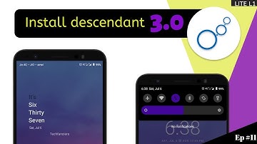 Install Latest Android 9.0 Descendant OS 3.0 GSI