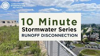 10 Minute Stormwater Series: Runoff Disconnection