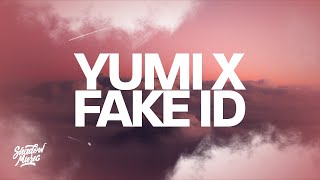 Yumi x Fake ID (TikTok Mashup) Resimi