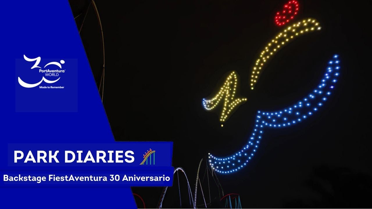 Así ha sido la preparación del icónico show FiestAventura con drones 🎇 | Park Diaries