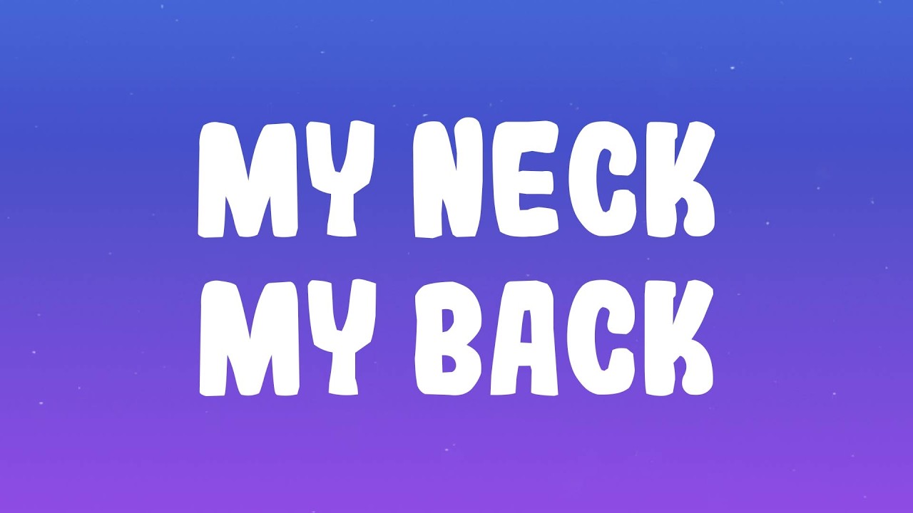 Khia - My Neck, My Back
