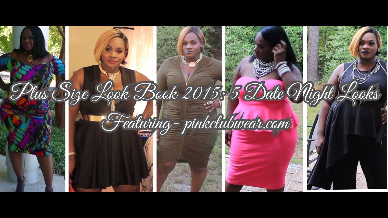 Plus Size Lookbook 2015: 5 Date Night Looks featuring Pinkclubwear.com
