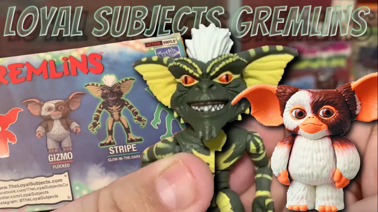 Loyal Subjects 2-Pack Gremlins (Gizmo & Stripe) Unbox / Review