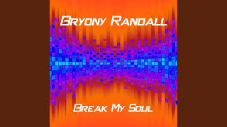 Break My Soul (Radio Edit)