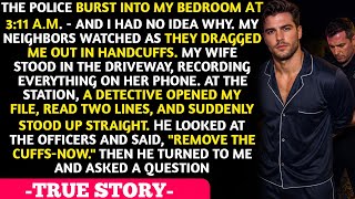 She Filmed My Arrest At 3AM. The Detective Opened My File And Said Remove The Cuffs Immediately