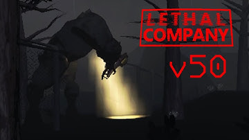 The Lethal Company v50 Update Experience