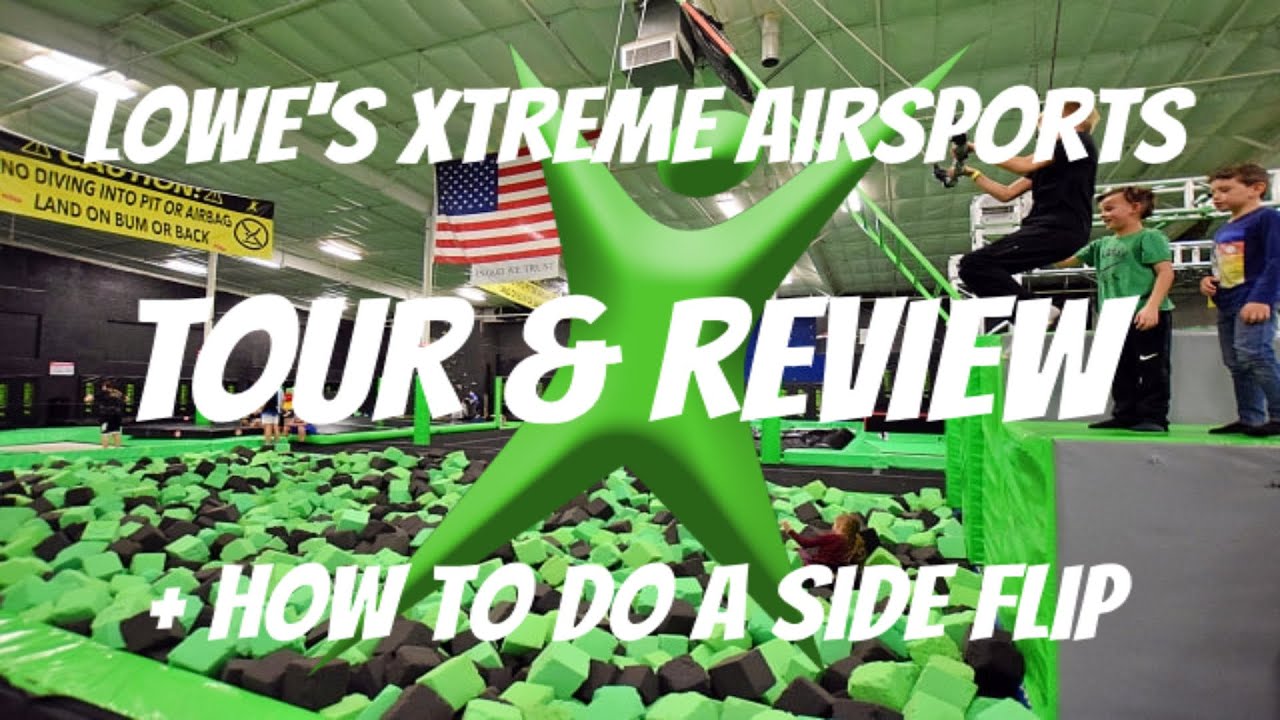 Lowe's xtreme air sports review and tour *BONUS How to side flip* YouTube