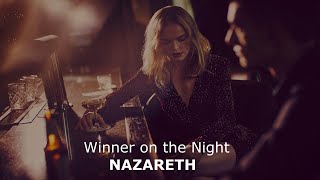 NAZARETH -  Winner on the Night - ( TRADUÇÃO EM PORTUGUÊS )