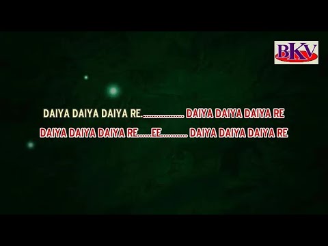 Daiyya Daiyya Re - KARAOKE - Dil Ka Rishtaa 2003 - Aishwarya Rai & Arjun Rampal