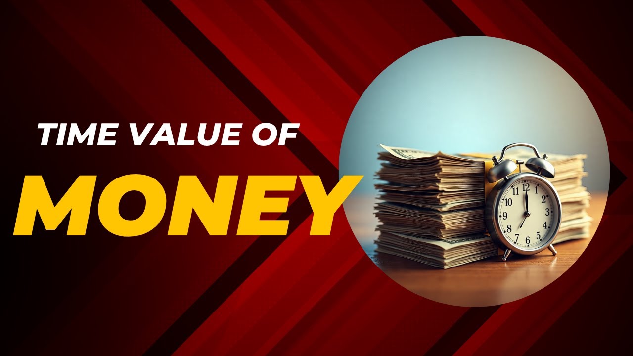 Time Value of Money