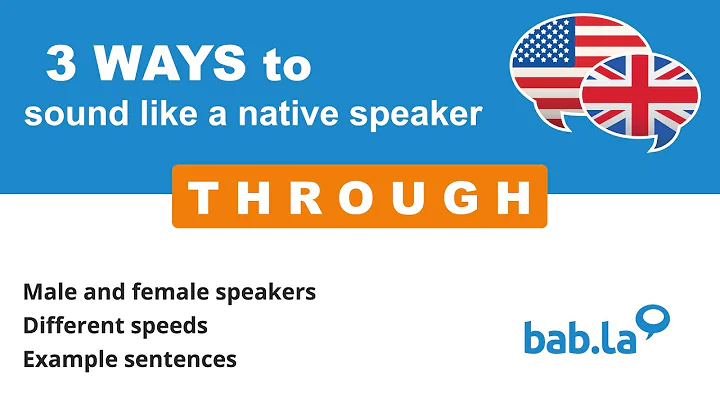 THROUGH pronunciation | Improve your language with bab.la