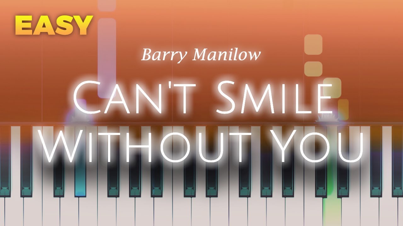 Barry Manilow - Can't Smile Without You - EASY Piano TUTORIAL by Piano Fun Play