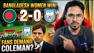 Bangladesh 2-0 Thailand Club 🔥 | Fans Pressure BFF for Cris Coleman 🇧🇩 | Grenada Friendly Update