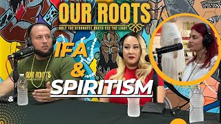 Spiritism and all about Mediumship Development : Our Roots Podcast