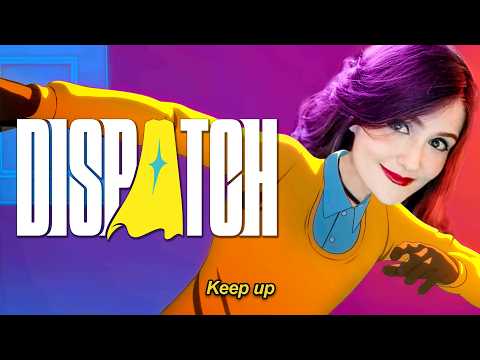 Dispatch is an Absolute Masterpiece. (Episode 1-8)