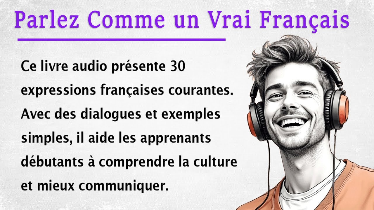 Говори по-французски как носитель | Простая история (A1-A2)