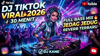  Dj Mengkane 30 Menit Nonstop Bass Glerr Viral 