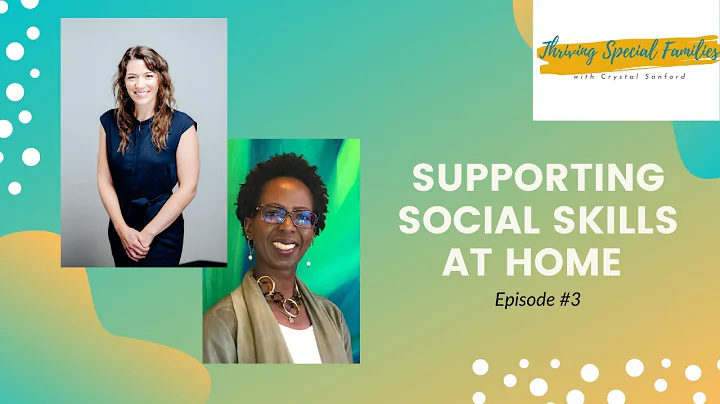 Supporting Social Skills at Home