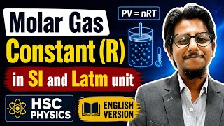 Molar Gas Constant (R) in SI & Latm unit | English Version