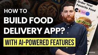 How To Build Launch An Ai-Powered Food Delivery App In 2026? Step-By-Step Guide