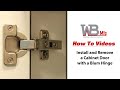 How to Install and Remove a Cabinet Door with a Blum Hinge