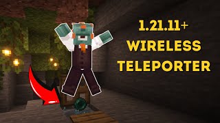 Wireless Teleportation Tutorial JAVA 1.21.11