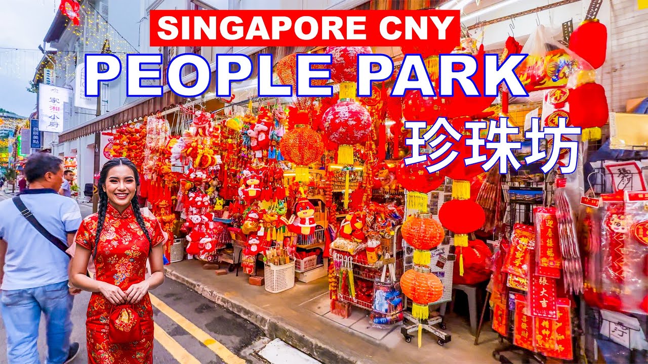 Singapore Chinese New Year 2025 | People Park Complex CNY Market | Year of Snake🇸🇬🧧 🐍