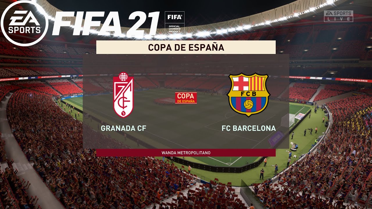 FIFA 21 | Granada Vs Barcelona | Copa Del Rey 2020/21 | 03 February 2021