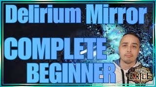 Delirium Mirror Explained For New Player | Path of Exile 3.24 Necropolis