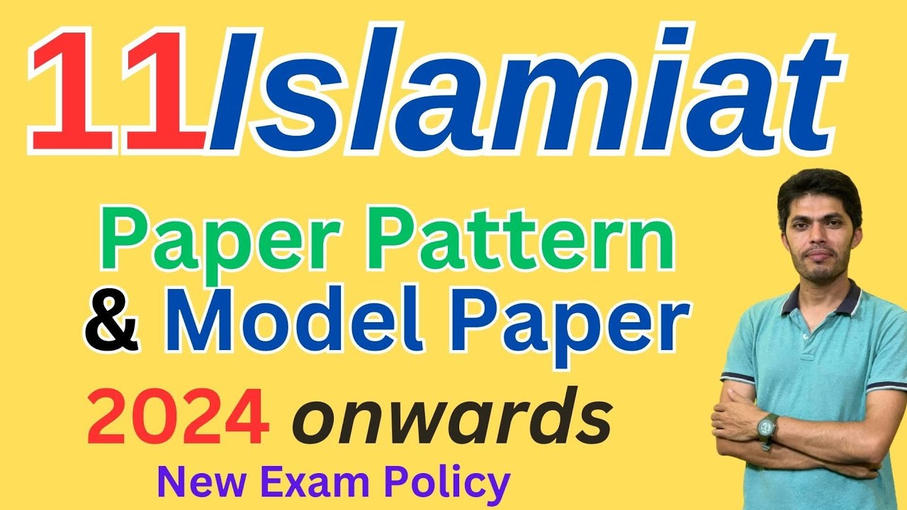 11th Islamic Studies New Paper Pattern/Model Paper 2024 Onwards - YouTube