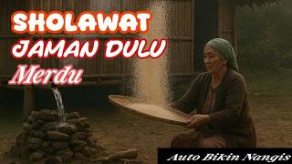 BURDAH MERDU || SHOLAWAT LAWAS