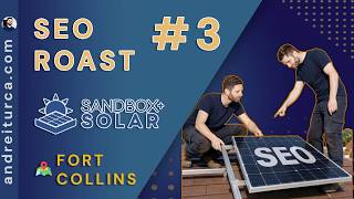SEO Roast #3 - Solar Panels Local Business Audit