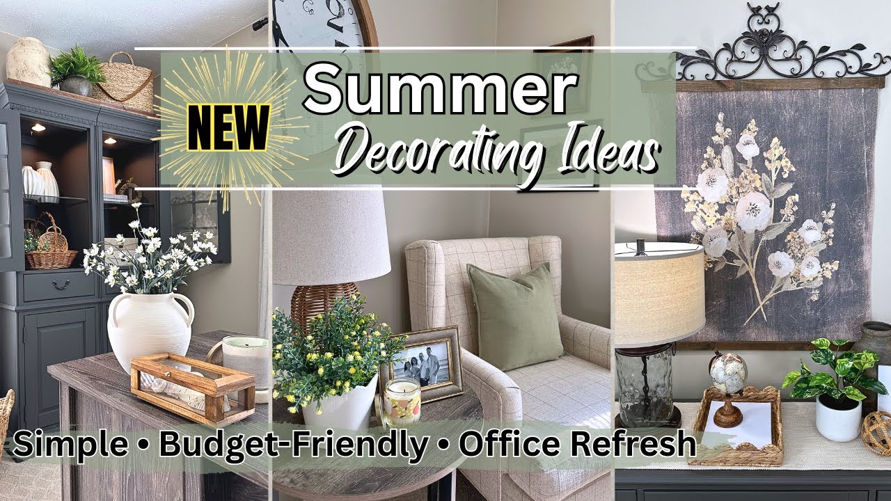 Summer Decorating Ideas | Light, Bright & Budget-Friendly Office Refresh