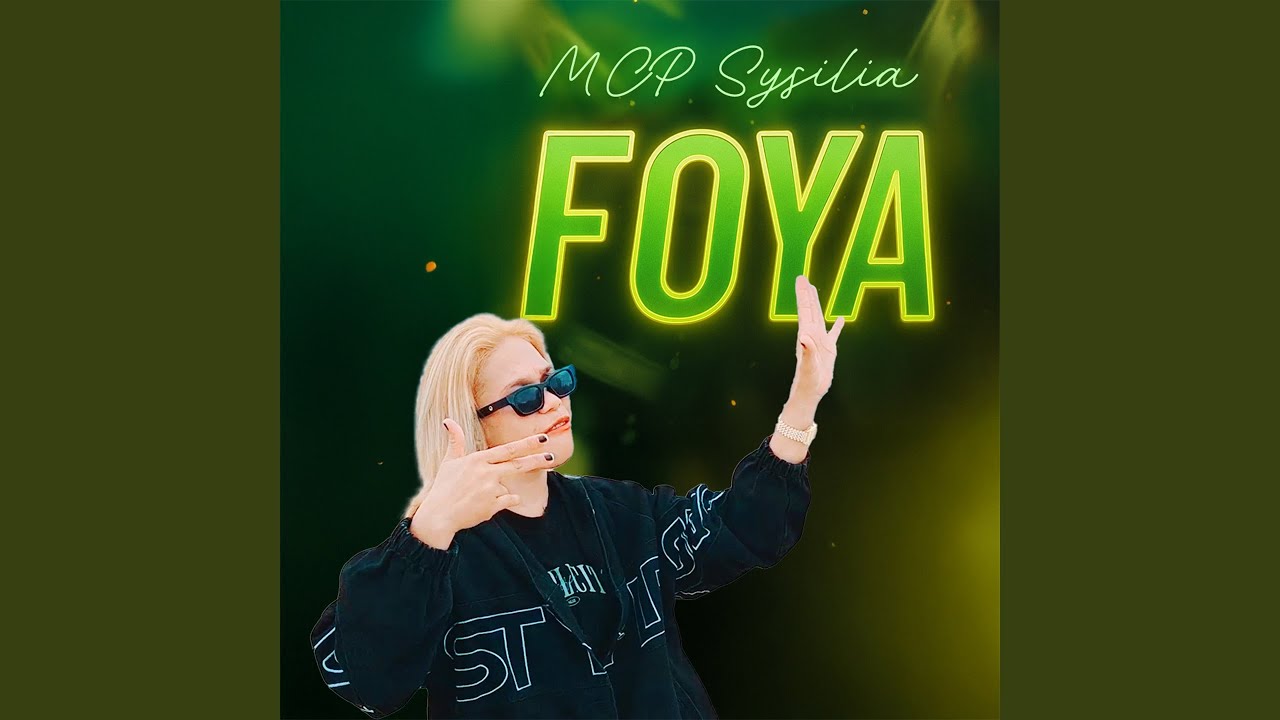 Foya FOYA - YouTube