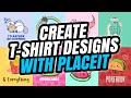 PlaceIt t-shirt design | tips & tricks for print on demand