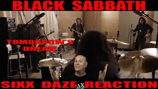 Sixx Daze Reaction Black Sabbath Tomorrows Dream 