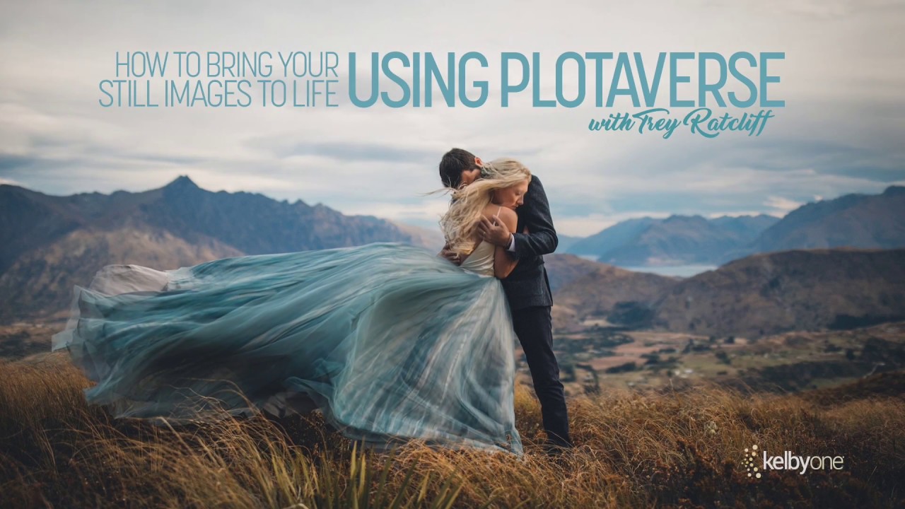 How to bring your still images to life with Plotagraph (KelbyOne) | Trey Ratcliff