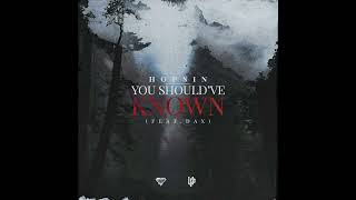 Hopsin - You Should've Known (Feat. Dax) (Clean)