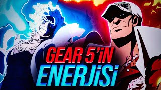 Gear 5İn Enerji̇si̇ Akai̇nunun Geçmi̇şi̇ One Pi̇ece 1092. Bölüm İncelemesi̇