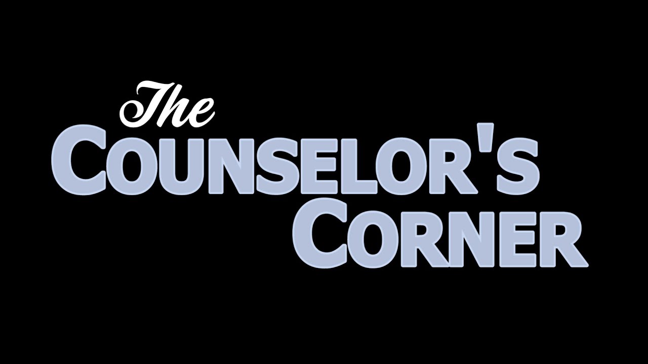 COUNSELORS CORNER YouTube