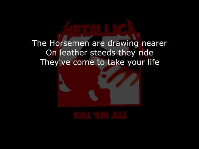 Metallica  The Four Horsemen Lyrics (HD) class=