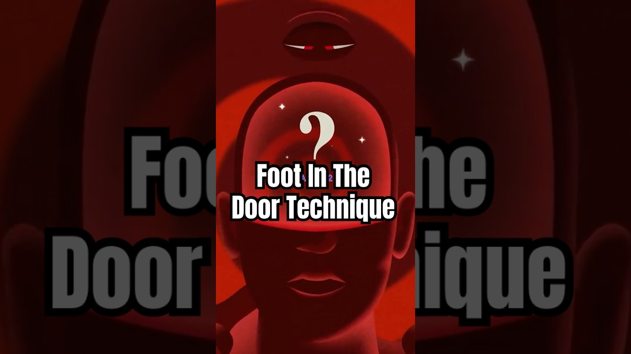 Foot in the Door Technique 