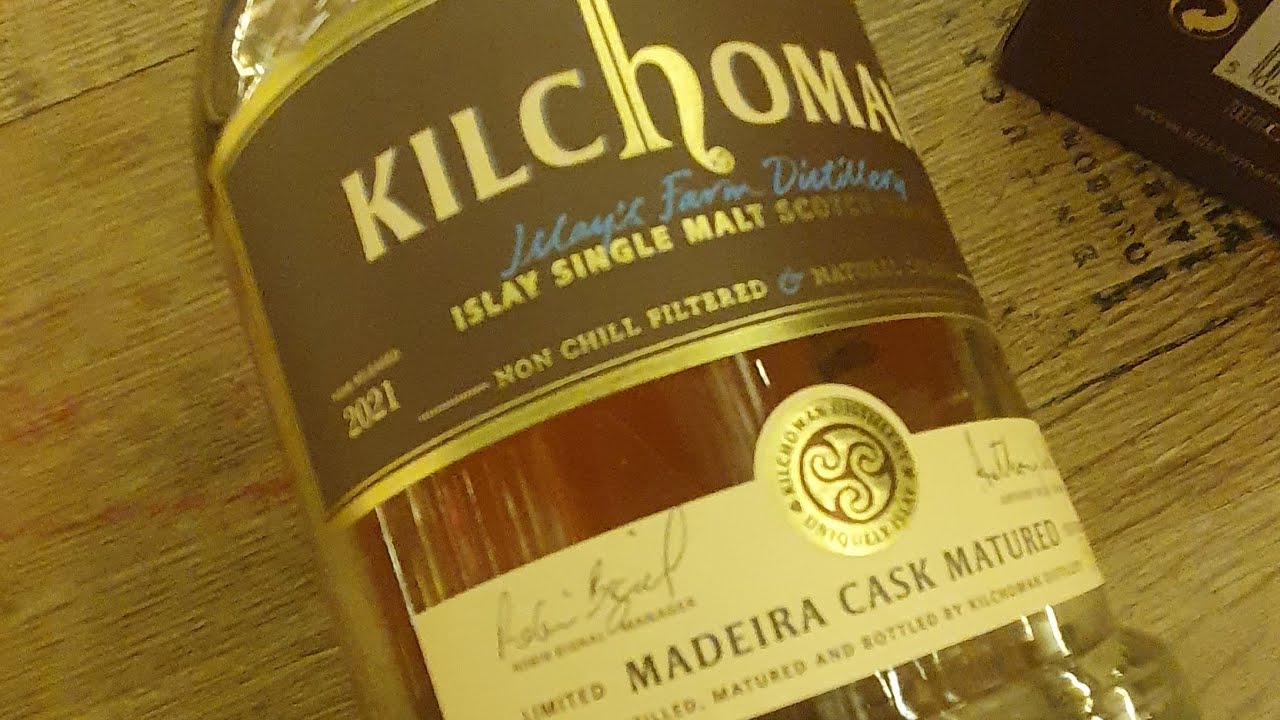 Kilchoman Madeira Matured 2022, 50% - Whisky Wednesday