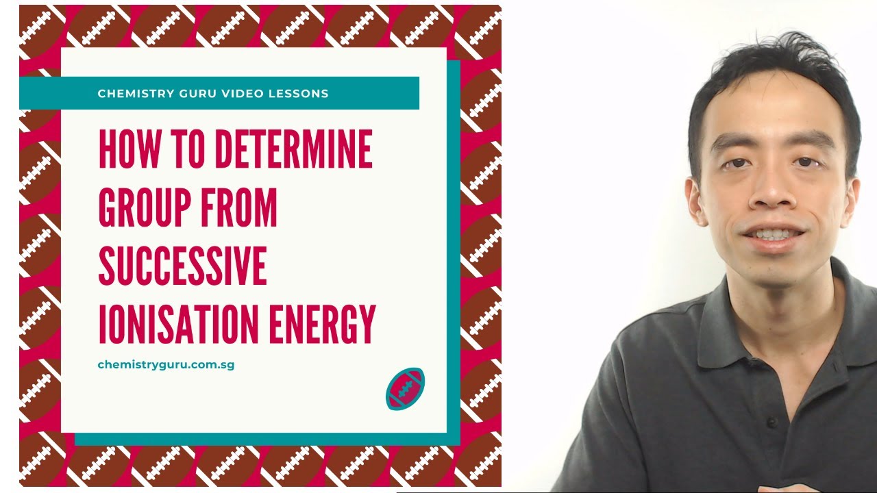 How to Determine Group from Successive Ionisation Energy