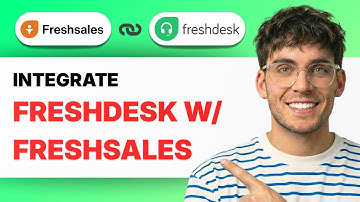 How to Integrate Freshdesk with Freshsales [2025 Guide]