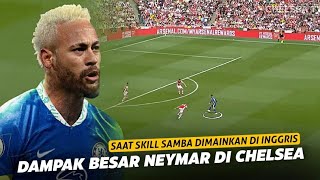 โLangkah Besar Chelsea Datangkan Neymarโ Inilah Dampak Besar dari Kehadiran Neymar Jr Untuk Chelsea
