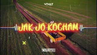 VIVAT - Jak Jo Kocham (Nowateq Remix)