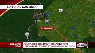 Multiple fire departments responding to Londonderry for reports of natural gas o