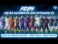 2324 ultimate aio kits v62 mod for fc 24  new alternative kits  fonts  teams  tu14